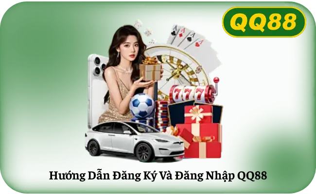 Huong Dan Dang Ky Va Dang Nhap QQ88 Ảnh minh họa chủ đề đăng ký và đăng nhập QQ88